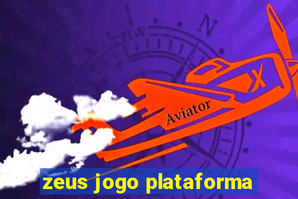 zeus jogo plataforma